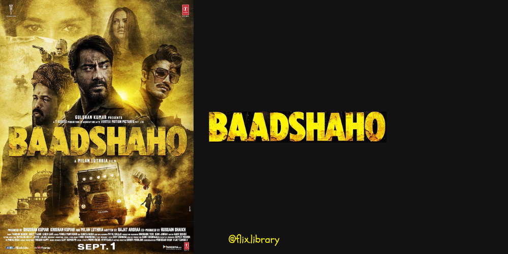 Baadshaho (2017)
